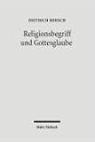 Produkt-Bild: Religionsbegriff und Gottesglaube. Dialektische Theologie als Hermeneutik der Religion