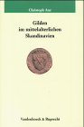 Gilden im mittelalterlichen Skandinavien (Veroffentlichungen Des Max-Planck-Instituts Fur Geschichte)