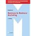 Business-to-Business-Marketing (Modernes Marketing für Studium und Praxis)