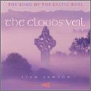 The Clouds' Veil: The Song of the Celtic Soul