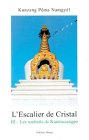 L'Escalier de cristal, tome 3 : Les souhaits de Kuntouzangpo