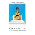 L'Escalier de cristal, tome 3 : Les souhaits de Kuntouzangpo