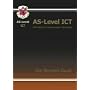 AS Level ICT Revision Guide (As Revision Guide)