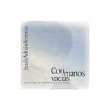 Con Manos Vacías - Jesús Adrián Romero