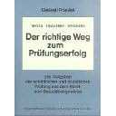 Der richtige Weg zum Pr�fungserfolg.