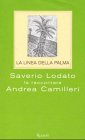La Linea della palma - Andrea Camilleri, Saverio Lodato