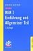 Bürgerliches Gesetzbuch ( BGB) 1 - Einführung und Allgemeiner Teil. Ein Lehrbuch mit ...
