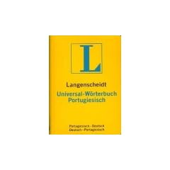 Langenscheidts Universal-W�rterbuch. Portugiesisch. Portugiesisch - Deutsch / Deutsch - Portugiesisch.
