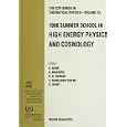 1996 Summer Scool in High Energy Physics and Cosmology: Ictp, Trieste, Italy, 10 June-26 July 1996 (I C T P Series in... by  E. Gava, A. Masiero, K. S. Narain, and S. Randjbar-Daemi