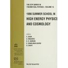 Click here to buy 1996 Summer Scool in High Energy Physics and Cosmology: Ictp, Trieste, Italy, 10 June-26 July 1996 (I C T P Series in... by  E. Gava, A. Masiero, K. S. Narain, and S. Randjbar-Daemi.