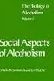 Biology of Alcoholism: Social Aspects of Alcoholism
