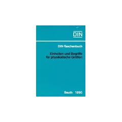 Einheiten und Begriffe f�r physikalische Gr��en. Normen. ( AEF- Taschenbuch 1)