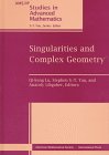 Singularities and Complex Geometry: Seminar on Singularities and Complex Geometry, June 15-20, 1994, Beijing, People's Republic of China (Ams/Ip Studies in Advanced Mathematics, No. 5.)