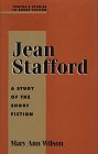 Jean Stafford : A Study Of The Short Fiction