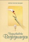 Produkt-Bild: Ungew&ouml;hnliche Begegnungen