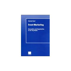 Event-Marketing: Konzeption und Organisation in der Pop Musik