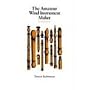 Amateur Wind Instrument Maker