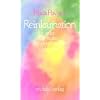 Reinkarnation oder die Illusion der pers�nlichen Identit�t