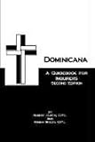 Dominicana: A guide for Inquirers Second Edition