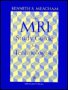The MRI Study Guide for Technologists