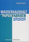 Produkt-Bild: Wasserhaushalt von Papierfabriken