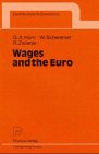Wages and the Euro (Contributions to Economics)