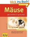 M�use (Neue Tierratgeber)