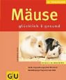 Mäuse (neue Tierratgeber)