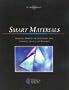Smart Materials: Emerging Markets for Intelligent Gels, Ceramics, Alloys, and Polymers