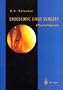 Endoscopic Sinus Surgery: A Practical Approach