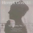 Henryk Gorecki - Symphony No. 3