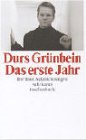Das erste Jahr: Berliner Aufzeichnungen (suhrkamp taschenbuch) - Durs Gr&uuml;nbein