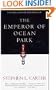 The Emperor of Ocean Park (SIGNED)