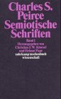 Semiotische Schriften: Band 1: 1865-1...