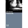 Traumnovelle. SZ-Bibliothek Band 12