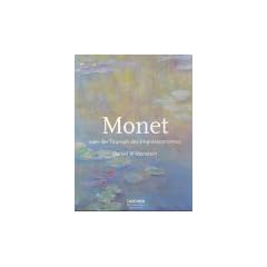 Monet oder der Triumph des Impressionismus