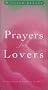 Prayers For Lovers