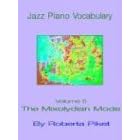 Jazz Piano Vocabulary, Volume 5: The Mixolydian Mode