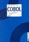 COBOL: Strukturierte Programmierung mit COBOL 85