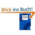 COBOL: Strukturierte Programmierung mit COBOL 85