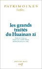 Les Grands Trait�s du Huainan zi