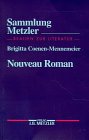 Nouveau Roman: Brigitta Coenen-Mennemeier (3476102963) by Brigitta Coenen-Mennemeier