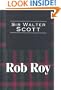 Rob Roy (Transaction Large Print Books)