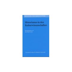 Historismus in den Kulturwissenschaften