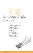 Autobiographische Schriften: Die Ursache / Der Keller / Der Atem / Die K�lte / Ein Kind: 5 Bde.