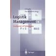 Logistik Management: Intelligente I+K Technologien (German Edition)