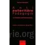 Antiautorit�re P�dagogik: Zur Geschichte und Wiederaneignung eines verfemten Begriffes