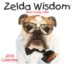Zelda Wisdom: 2008 Day-to-Day Calendar by LLC Andrews McMeel Publishing