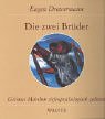 Die zwei Br�der