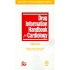 Click here to buy Drug Information Handbook for Cardiology by  Bradley Phillips and Virend Somers.